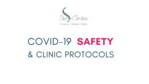 COVID-19 Safety and Protocols at Skin ‘n Smiles